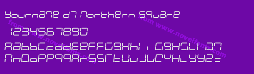 Yourname D7 Northern SquarePreview Yourname D7 Northern SquarePreview