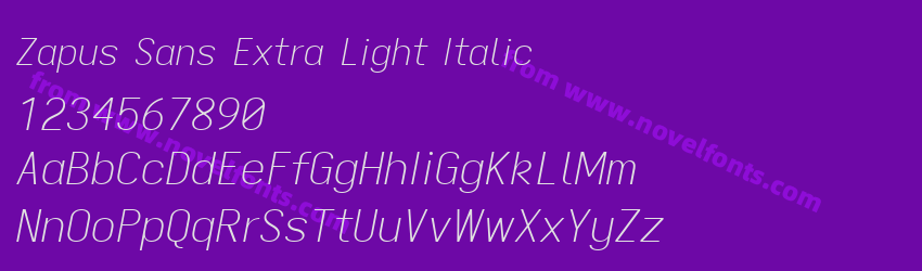 Zapus Sans Extra Light ItalicPreview Zapus Sans Extra Light ItalicPreview