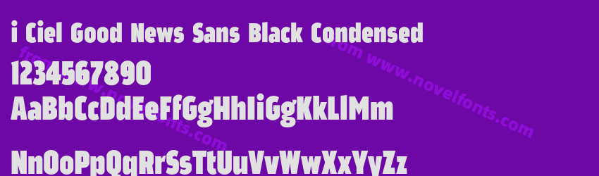 i Ciel Good News Sans Black CondensedPreview i Ciel Good News Sans Black CondensedPreview