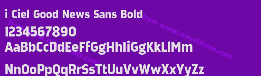 i Ciel Good News Sans BoldPreview i Ciel Good News Sans BoldPreview
