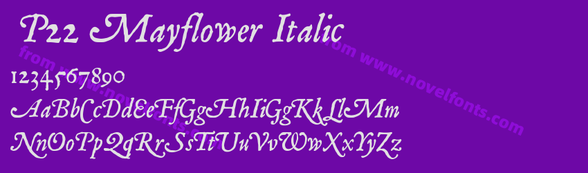 P22 Mayflower ItalicPreview P22 Mayflower ItalicPreview