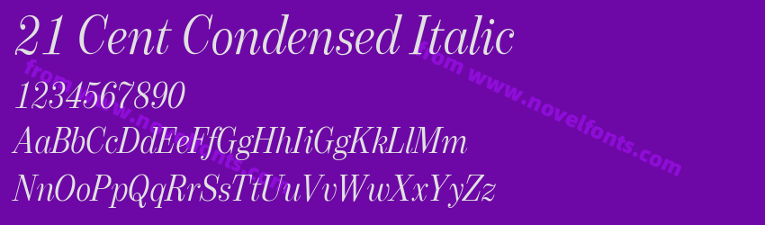 21 Cent Condensed ItalicPreview 21 Cent Condensed ItalicPreview