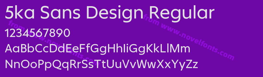 5ka Sans Design RegularPreview 5ka Sans Design RegularPreview