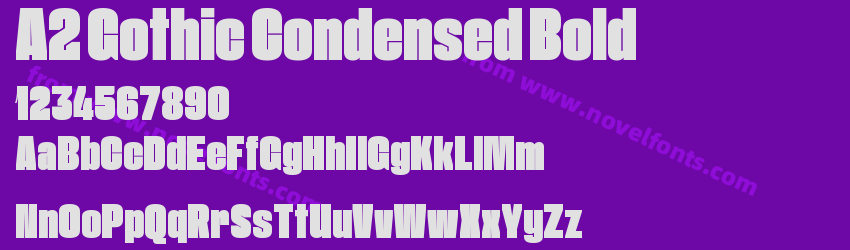 A2 Gothic Condensed BoldPreview A2 Gothic Condensed BoldPreview