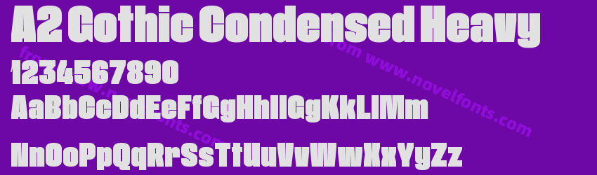 A2 Gothic Condensed HeavyPreview A2 Gothic Condensed HeavyPreview