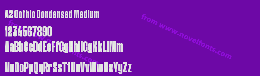 A2 Gothic Condensed MediumPreview A2 Gothic Condensed MediumPreview