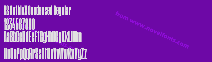 A2 GothicX Condensed RegularPreview A2 GothicX Condensed RegularPreview
