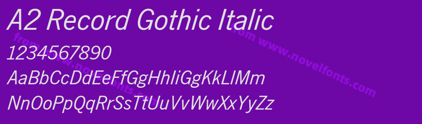 A2 Record Gothic ItalicPreview A2 Record Gothic ItalicPreview