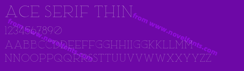 Ace Serif ThinPreview Ace Serif ThinPreview