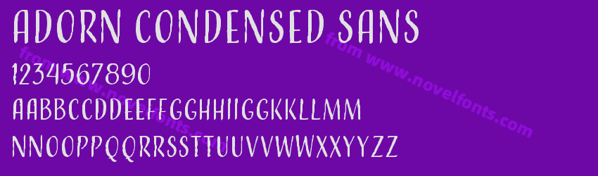 Adorn Condensed SansPreview Adorn Condensed SansPreview