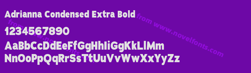 Adrianna Condensed Extra BoldPreview Adrianna Condensed Extra BoldPreview
