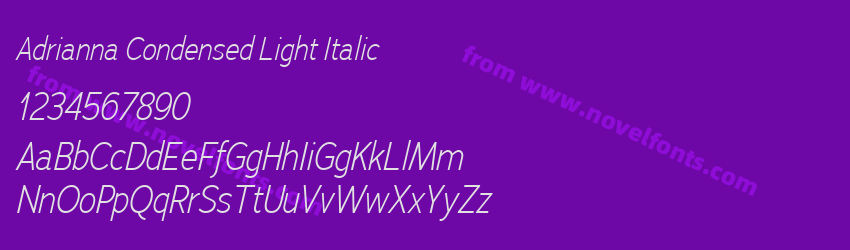 Adrianna Condensed Light ItalicPreview Adrianna Condensed Light ItalicPreview