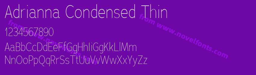 Adrianna Condensed ThinPreview Adrianna Condensed ThinPreview
