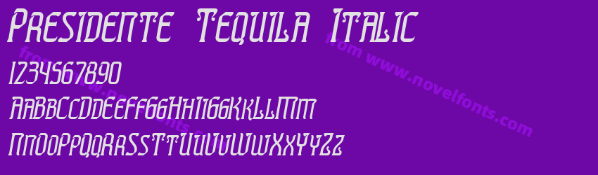 Presidente Tequila ItalicPreview