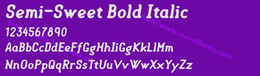 Semi-Sweet Bold ItalicPreview