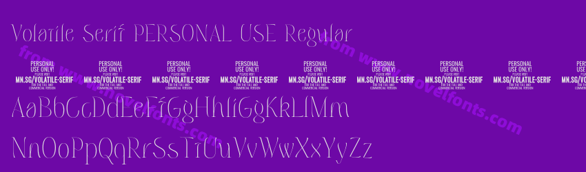 Volatile Serif PERSONAL USE RegularPreview