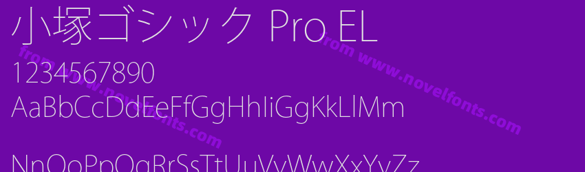 小塚ゴシック Pro ELPreview