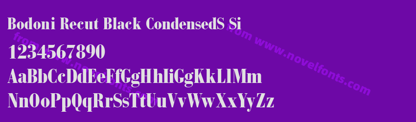 Bodoni Recut Black CondensedS SiPreview