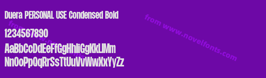 Duera PERSONAL USE Condensed BoldPreview