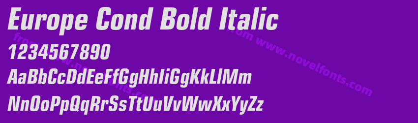 Europe Cond Bold ItalicPreview