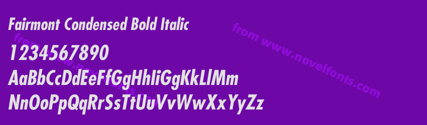 Fairmont Condensed Bold ItalicPreview