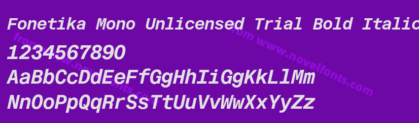 Fonetika Mono Unlicensed Trial Bold ItalicPreview