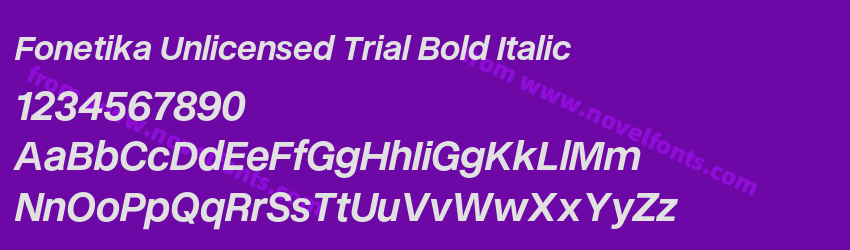 Fonetika Unlicensed Trial Bold ItalicPreview