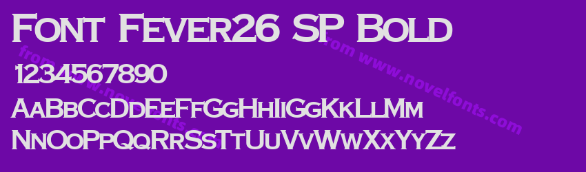 Font Fever26 SP BoldPreview