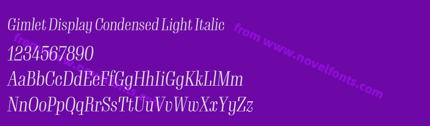 Gimlet Display Condensed Light ItalicPreview