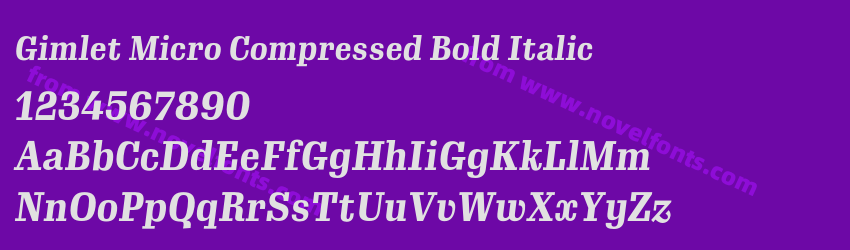 Gimlet Micro Compressed Bold ItalicPreview