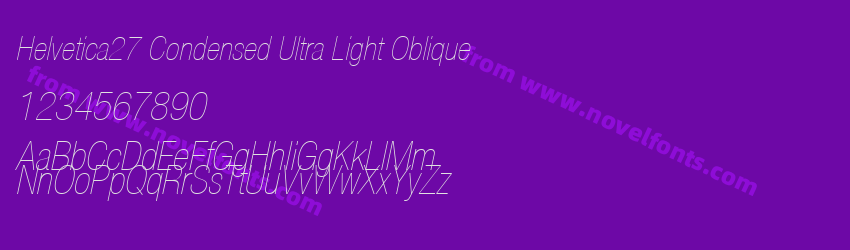 Helvetica27 Condensed Ultra Light ObliquePreview