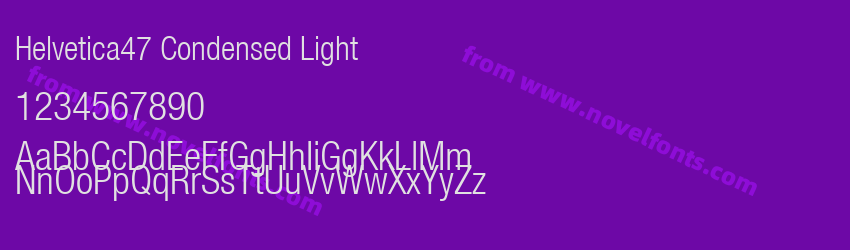 Helvetica47 Condensed LightPreview