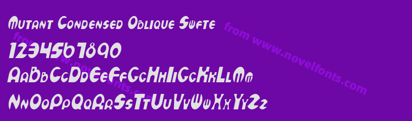 Mutant Condensed Oblique SwftePreview