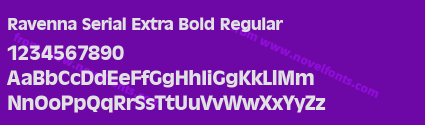 Ravenna Serial Extra Bold RegularPreview