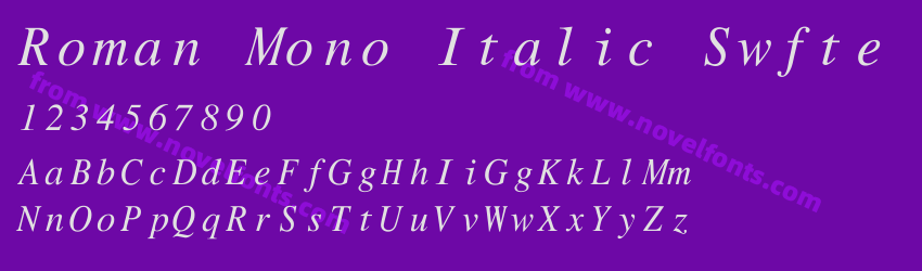 Roman Mono Italic SwftePreview