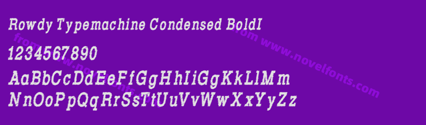 Rowdy Typemachine Condensed BoldIPreview