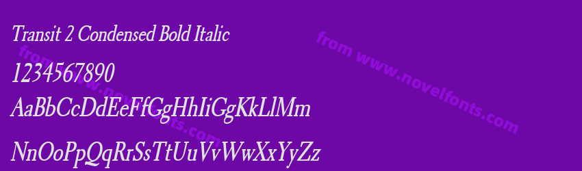 Transit 2 Condensed Bold ItalicPreview