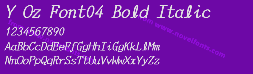 Y Oz Font04 Bold ItalicPreview