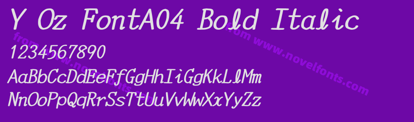 Y Oz FontA04 Bold ItalicPreview