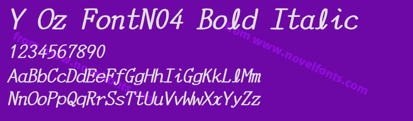 Y Oz FontN04 Bold ItalicPreview