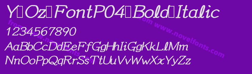 Y Oz FontP04 Bold ItalicPreview