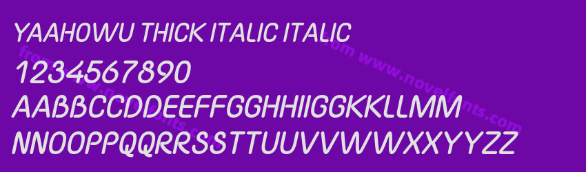 Yaahowu Thick Italic ItalicPreview