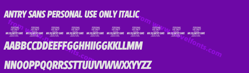 Antry Sans PERSONAL USE ONLY ItalicPreview