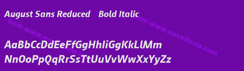 August Sans Reduced 76 Bold ItalicPreview