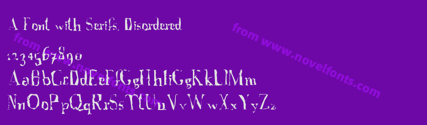 A Font with Serifs. DisorderedPreview