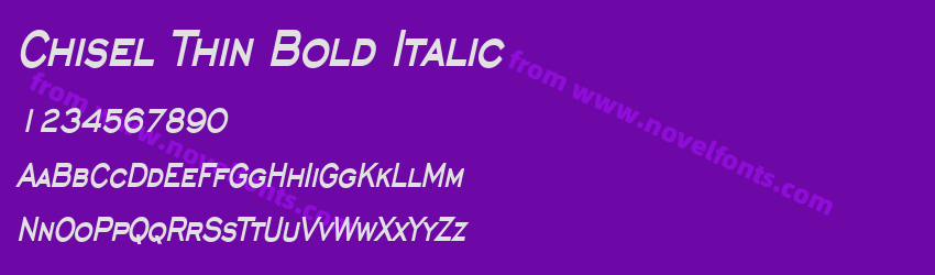 Chisel Thin Bold ItalicPreview