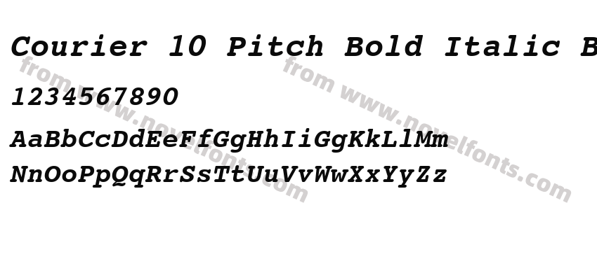 Courier 10 Pitch Bold Italic BTPreview