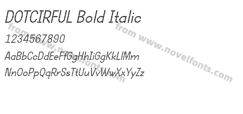 DOTCIRFUL Bold ItalicPreview