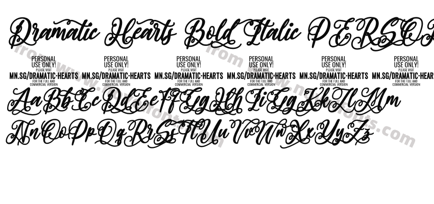 Dramatic Hearts Bold Italic PERSONAL Bold ItalicPreview