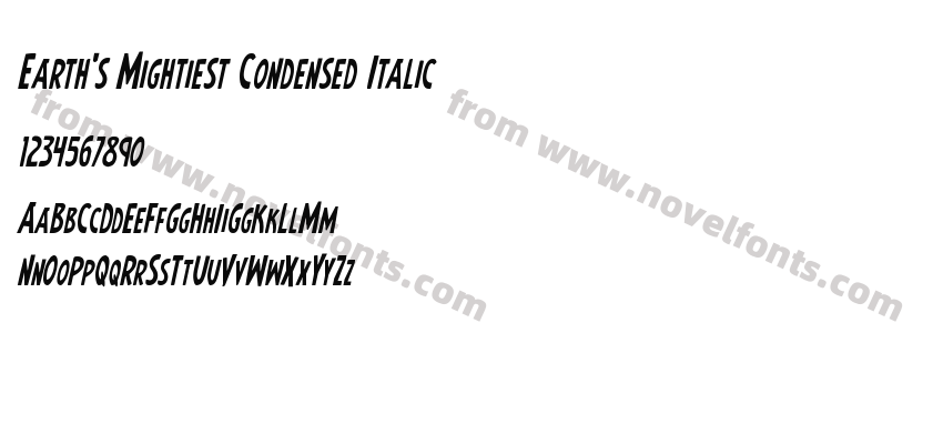 Earth's Mightiest Condensed ItalicPreview